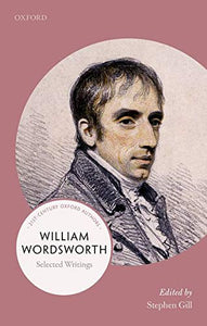William Wordsworth: 21st-Century Oxford Authors
