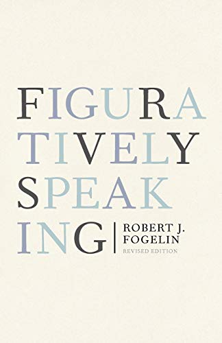 Figuratively Speaking: Revised Edition (Revised)
