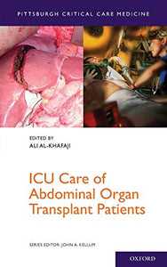 ICU Care of Abdominal Organ Transplant Patients