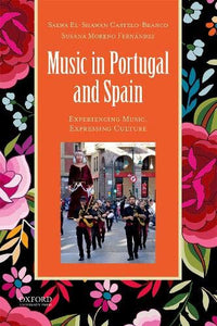 Music in Portugal and Spain: Experiencing Music, Expressing Culture