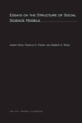 Essays on the Structure of Social Science Models