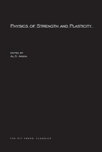 Physics of Strength and Plasticity (Revised)