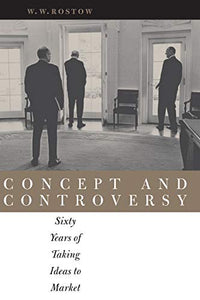 Concept and Controversy: Sixty Years of Taking Ideas to Market
