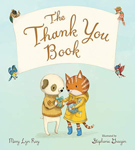 The Thank You Book Padded Board Book