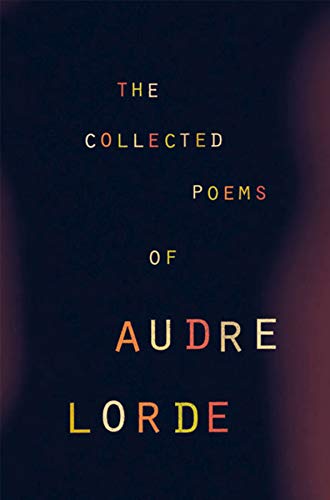The Collected Poems of Audre Lorde !! SMA DONATION ONLY !!