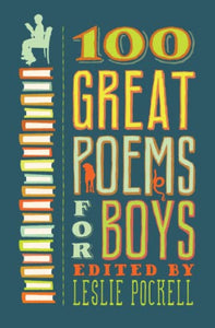 100 Great Poems for Boys