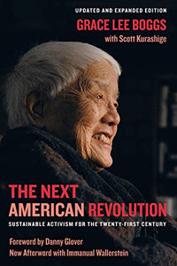 The Next American Revolution: Sustainable Activism for the Twenty-First Century (Updated, Expanded)