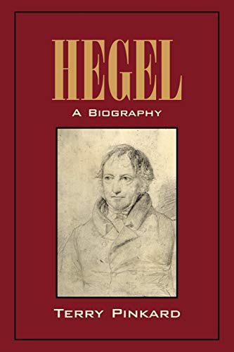 Hegel: A Biography