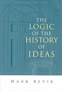 The Logic of the History of Ideas (Revised)