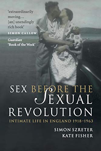 Sex Before the Sexual Revolution
