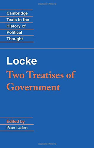 Locke: Two Treatises of Government Student Edition (Student)