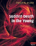 Sudden Death in the Young (Revised)