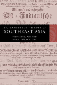 The Cambridge History of Southeast Asia (Revised)