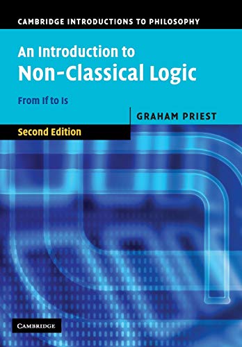 An Introduction to Non-Classical Logic (Revised)