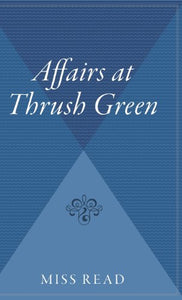 Affairs at Thrush Green
