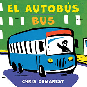 Autobús/Bus Bilingual Board Book, El: Bilingual English-Spanish
