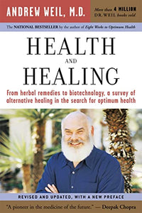 Health and Healing: The Philosophy of Integrative Medicine (Revised)