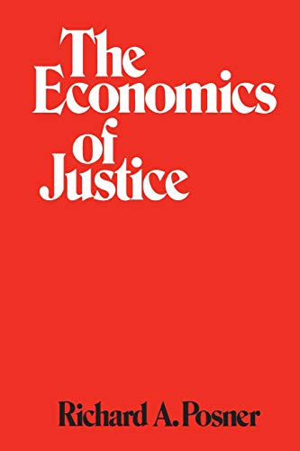The Economics of Justice (Revised)