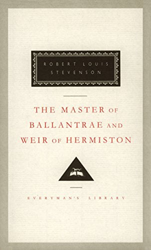 The Master of Ballantrae and Weir of Hermiston: Introduction by John Sutherland