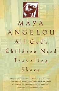 All God's Children Need Traveling Shoes !! BOOK CLUB HQ DONATION ONLY !!
