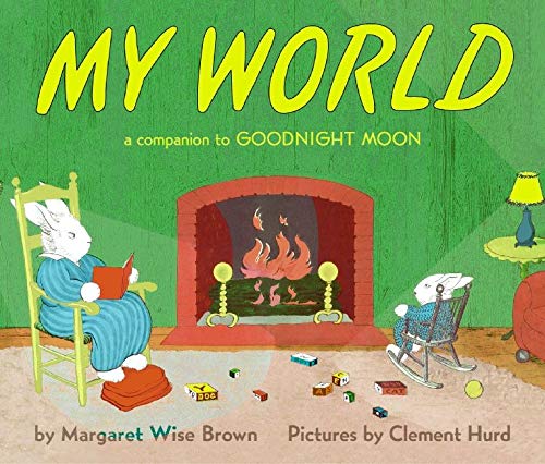 My World Board Book: A Companion to Goodnight Moon (Board-Book)