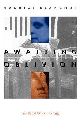 Awaiting Oblivion =: L'Attente L'Oubli (Revised)