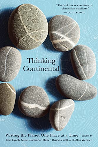 Thinking Continental: Writing the Planet One Place at a Time