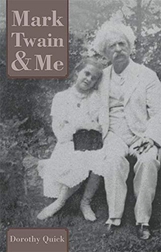 Mark Twain & Me (First Edition, Reissue)
