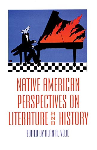 Native American Perspectives on Literature and History: Volume 19