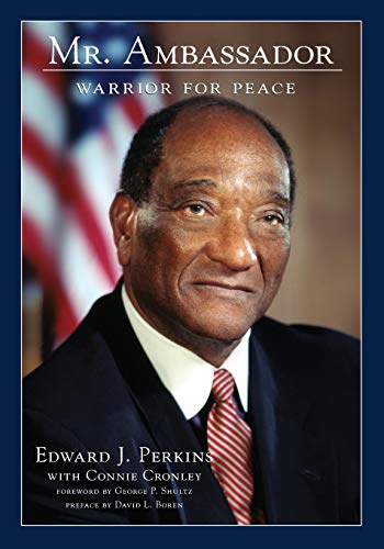 Mr. Ambassador: Warrior for Peace