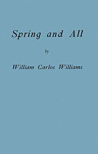 Spring and All (Facsimile)