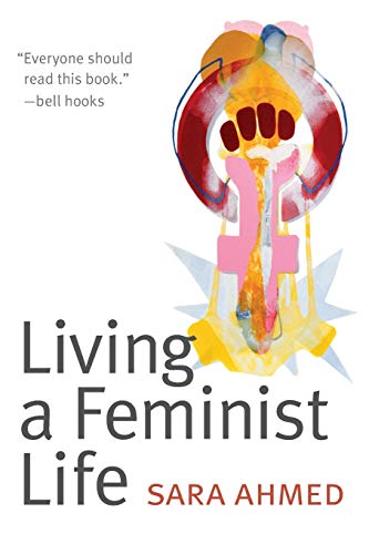 Living a Feminist Life !! SMA DONATION ONLY !!