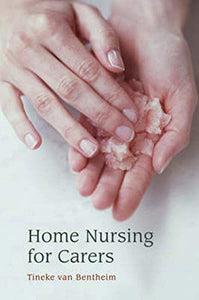 Home Nursing for Carers (Revised)