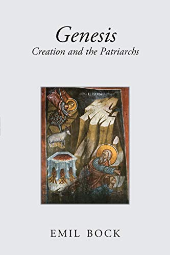 Genesis: Creation and the Patriarchs (Revised)