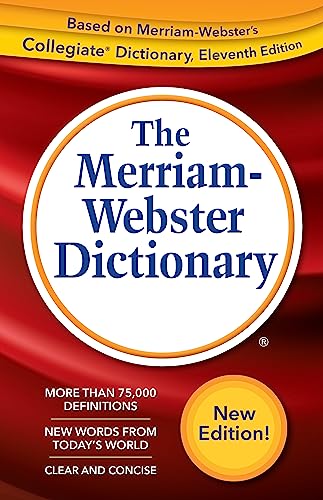 The Merriam-Webster Dictionary