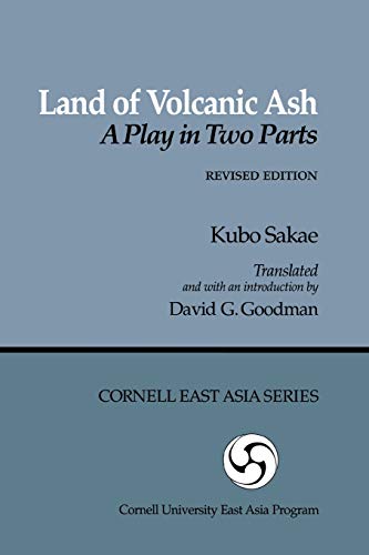 Land of Volcanic Ash: A Play in Two Parts, Revised Edition (Revised)