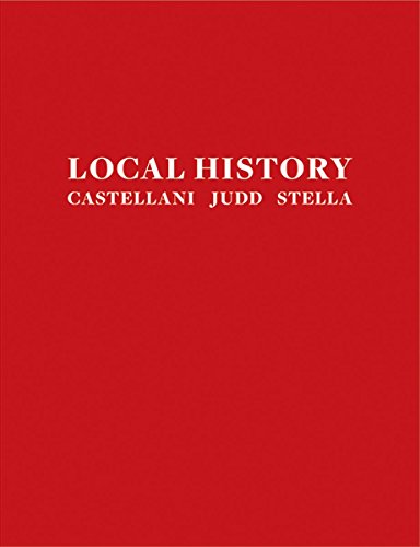 Local History: Castellani, Judd, Stella