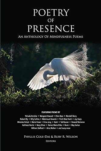 Poetry of Presence: An Anthology of Mindfulness Poems