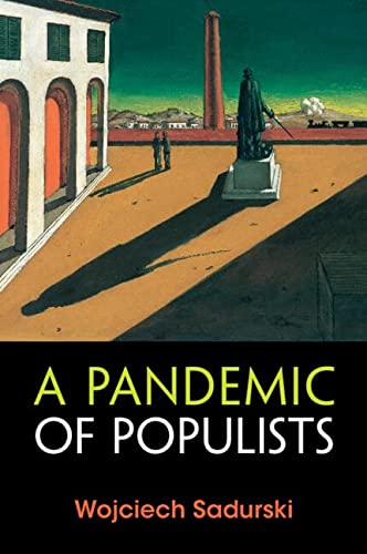 A Pandemic of Populists