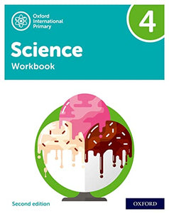 Oxford International Primary Science Second Edition Workbook 4