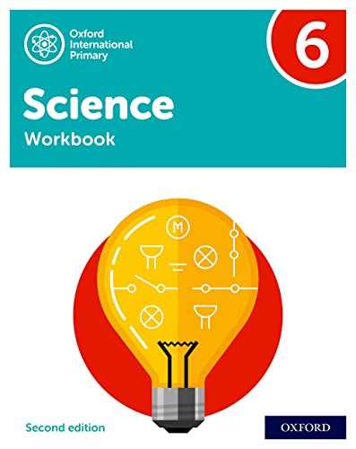 Oxford International Primary Science Second Edition Workbook 6
