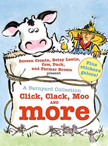 A Barnyard Collection: Click, Clack, Moo and More (Bind-Up)