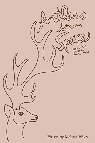 Antlers in Space and Other Common Phenomena