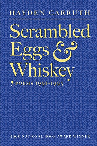 Scrambled Eggs & Whiskey: Poems, 1991-1995