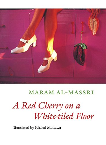 A Red Cherry on a White-Tiled Floor: Selected Poems