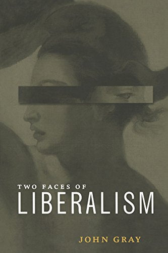 Two Faces of Liberalism
