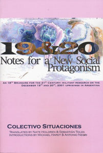 19&20: Notes for a New Social Protagonism