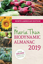 Load image into Gallery viewer, The North American Maria Thun Biodynamic Almanac: 2019
