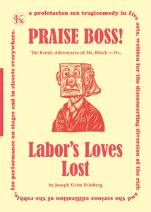 Praise Boss!: A Play