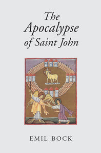 The Apocalypse of Saint John (Revised)